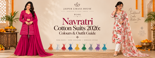 Navratri Cotton Suits 2026: Colours and Outfit Guide
